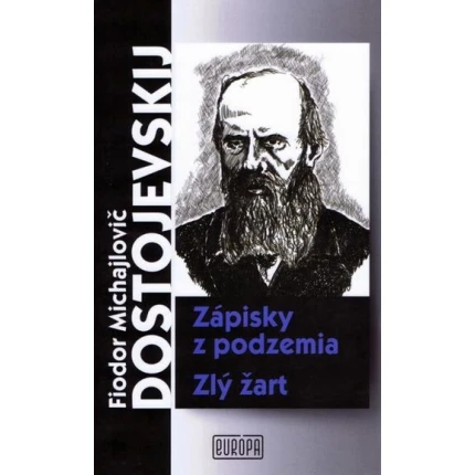 zapisky z podzemia zly zart fiodor dostojevskij