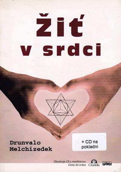zit v srdci melchizedek zit v srdci melchizedek