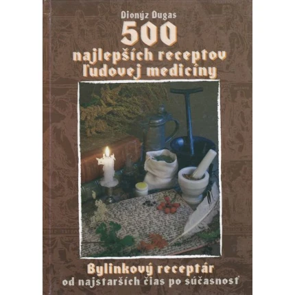 500 najlepsich receptov ludovej mediciny dugas