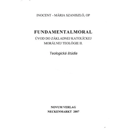 Úvod do základnej katolíckej morálnej teológie II. szanislo