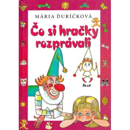 co si hracky rozpravali maria durickova