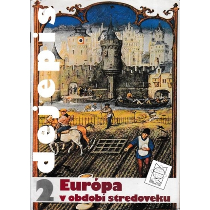 dejepis 2 europa v obdobi stredoveku dusan kovac