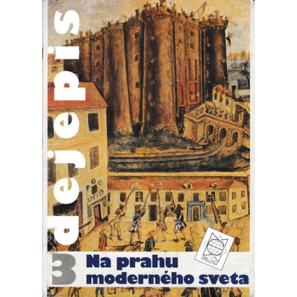 dejepis 3 na prahu moderneho sveta dusan kovac