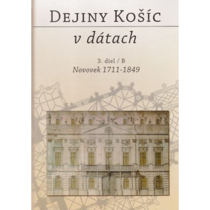 dejiny kosic v datach 3 diel B novovek 1711-1849 stefan elias