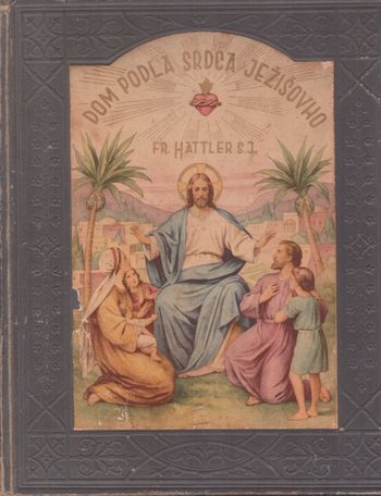 dom podla srdca jezisovho frantisek hattler dom podla srdca jezisovho frantisek hattler