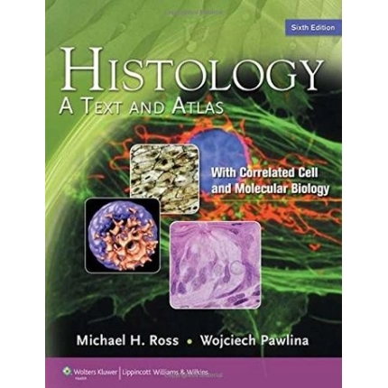 histology a text and atlas ross pawlina