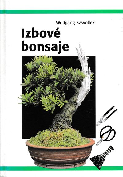 izbove bonsaje kawollek izbove bonsaje kawollek