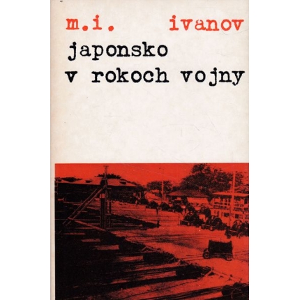 japonsko v rokoch vojny ivanov
