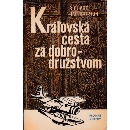 kralovska cesta za dobrodruzstvom halliburton