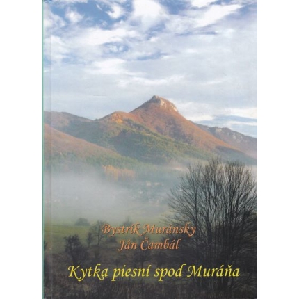 kytka piesni spod murana muransky cambal