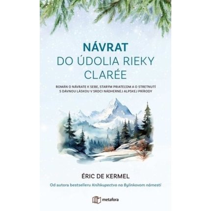 navrat do udolia rieky claree eric kermel