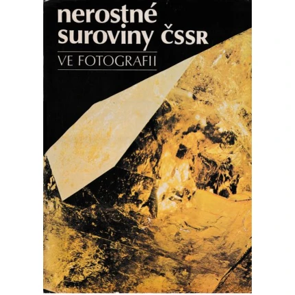nerostne suroviny cssr ve fotografii