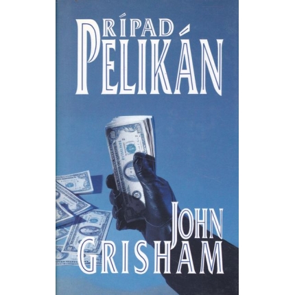 pripad pelikan grisham