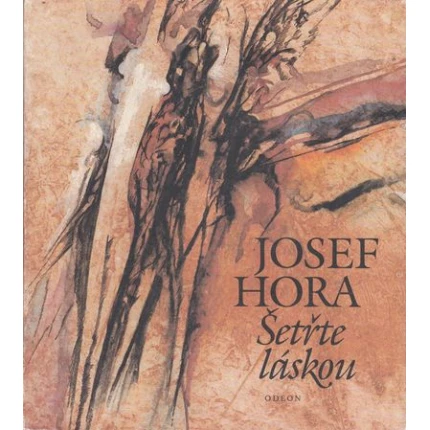 setrte laskou josef hora