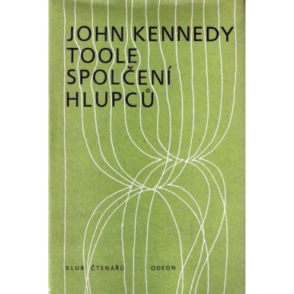 spolceni hlupcu john kennedy toole