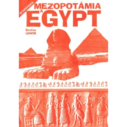 staroveka mezopotamia a egypt lencis
