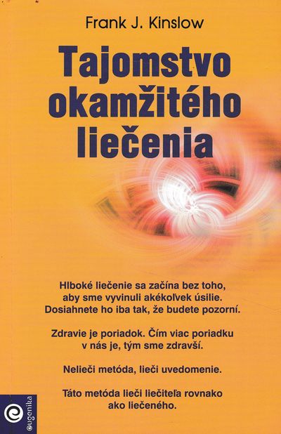 tajomstvo okamziteho liecenia kinslow tajomstvo okamziteho liecenia kinslow