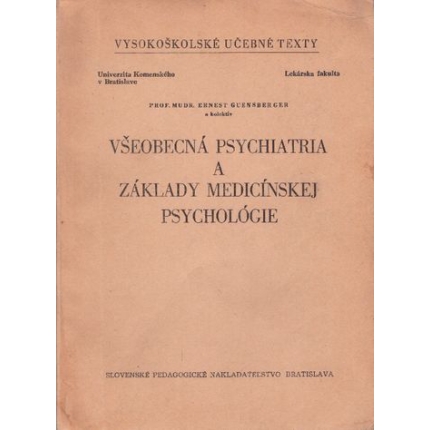vseobecna psychiatria a zaklady medicinskej psychologie ernest guensberger