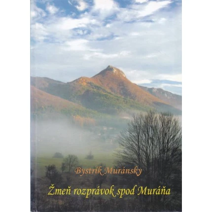 zmen rozpravok spod murana muransky